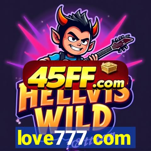 love777 com